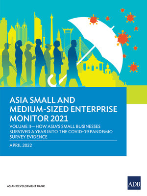 cover image of Asia Small and Medium-Sized Enterprise Monitor 2021 Volume IV